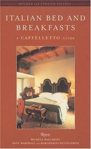 Italian bed and breakfasts by Michele Ballarati, Margherita Piccolomini, Anne Marshall