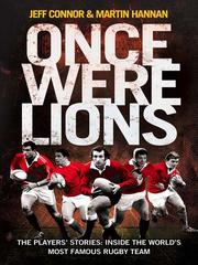 Cover of: Once Were Lions: The Players' Stories