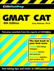 Cover of: CliffsTestPrepTM GMAT® CAT (Computer-Adaptive Graduate Management Admission Test) | 