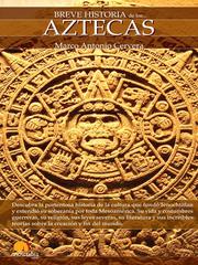 Cover of: Breve Historia de los Aztecas by Marco Antonio Cervera Obregón