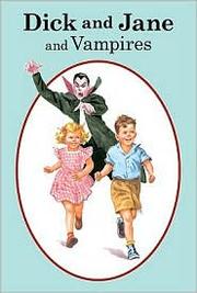 Cover of: Dick and Jane and Vampires