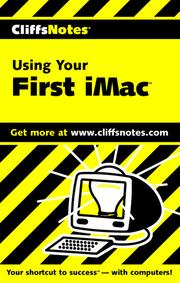 Cover of: CliffsNotes Using Your First iMac