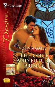 The Once and Future Prince by Olivia Gates