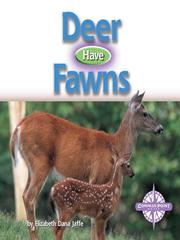 Deer Have Fawns