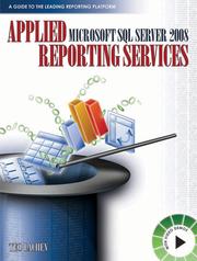 Applied Microsoft SQL Server 2008 Reporting Services by Teo Lachev
