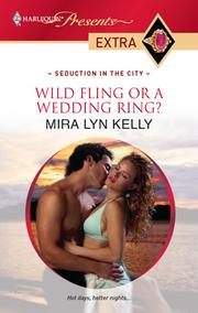 Cover of: Wild Fling or a Wedding Ring?
