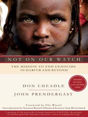 Not on Our Watch by John Predergast