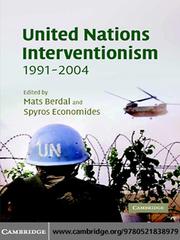Cover of: United Nations Interventionism, 1991-2004