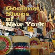 Gourmet shops of New York by Susan Pear Meisel, Susan P. Meisel, Nathalie Sann