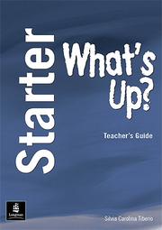 Cover of: What´s Up? Starter Teacher´s Guide