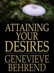 Cover of: Attaining Your Desires