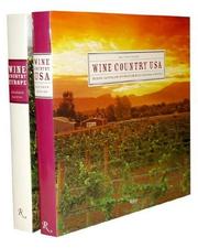 Cover of: Wine Country Boxed Set: Touring, Tasting, and Buying in the Most Beautiful Wine Regions
