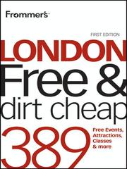 Cover of: Frommer's London Free & Dirt Cheap by 