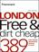 Cover of: Frommer's London Free & Dirt Cheap