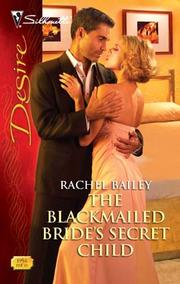 Cover of: The Blackmailed Bride's Secret Child