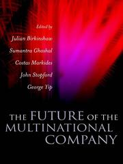 Cover of: The Future of the Multinational Company