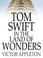 Cover of: Tom Swift in the Land of Wonders: Or, the Underground Search for the Idol of Gold