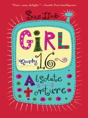 Cover of: Girl, (Nearly) 16: Absolute Torture by 