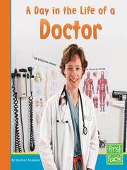 Cover of: A Day in the Life of a Doctor