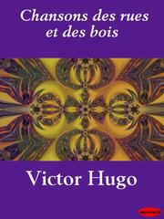 Cover of: Chansons des rues et des bois