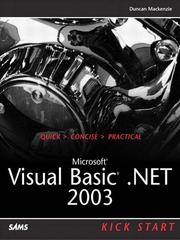 Cover of: Microsoft Visual Basic .NET 2003 Kick Start by 