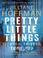 Cover of: Pretty Little Things