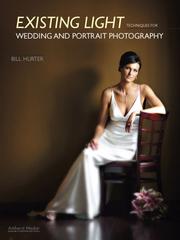 Cover of: Existing Light Techniques for Wedding and Portrait Photography