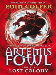 Cover of: Artemis Fowl and the Lost Colony by 