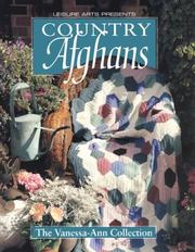 Cover of: Country Afghans: The Vanessa-Ann Collection