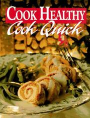 Cover of: Cook healthy, cook quick