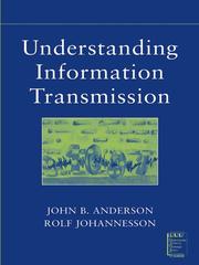 Cover of: Understanding Information Transmission