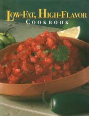Cover of: Low-fat, high-flavor cookbook