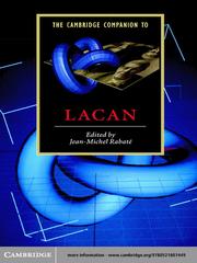 The Cambridge Companion to Lacan