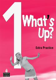 Cover of: What´s up? 1 Extra Practice