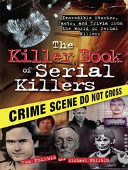 Cover of: The Killer Book of Serial Killers