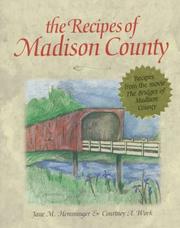 Cover of: The recipes of Madison County