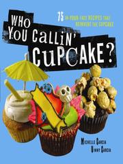 Cover of: Who You Callin' Cupcake