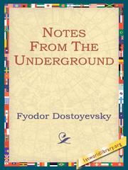 Cover of: Notes from the Underground by 
