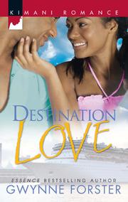 Cover of: Destination Love by Gwynne Forster