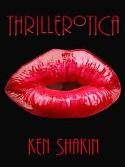 Cover of: Thrillerotica by 