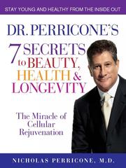 Dr Perricone's 7 Secrets to Beauty, Health & Longevity