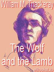 Cover of: The Wolf and the Lamb