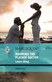 Cover of: Marrying the Playboy Doctor | 