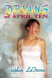 Cover of: Dreams Of April Ten by 