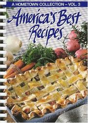 Cover of: America's Best Recipes by Leisure Arts 7138, Oxmoor House.