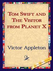 Cover of: Tom Swift and The Visitor from Planet X by 