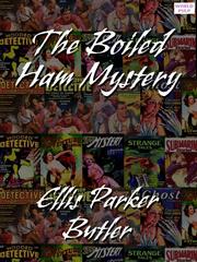 Cover of: Betty Bliss in The Boiled Ham Mystery