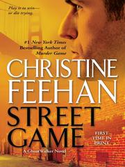 Street Game by Christine Feehan, Tom Stechschulte