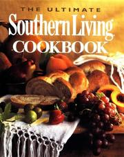 Cover of: The ultimate Southern living cookbook