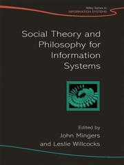 Cover of: Social Theory and Philosophy for Information Systems